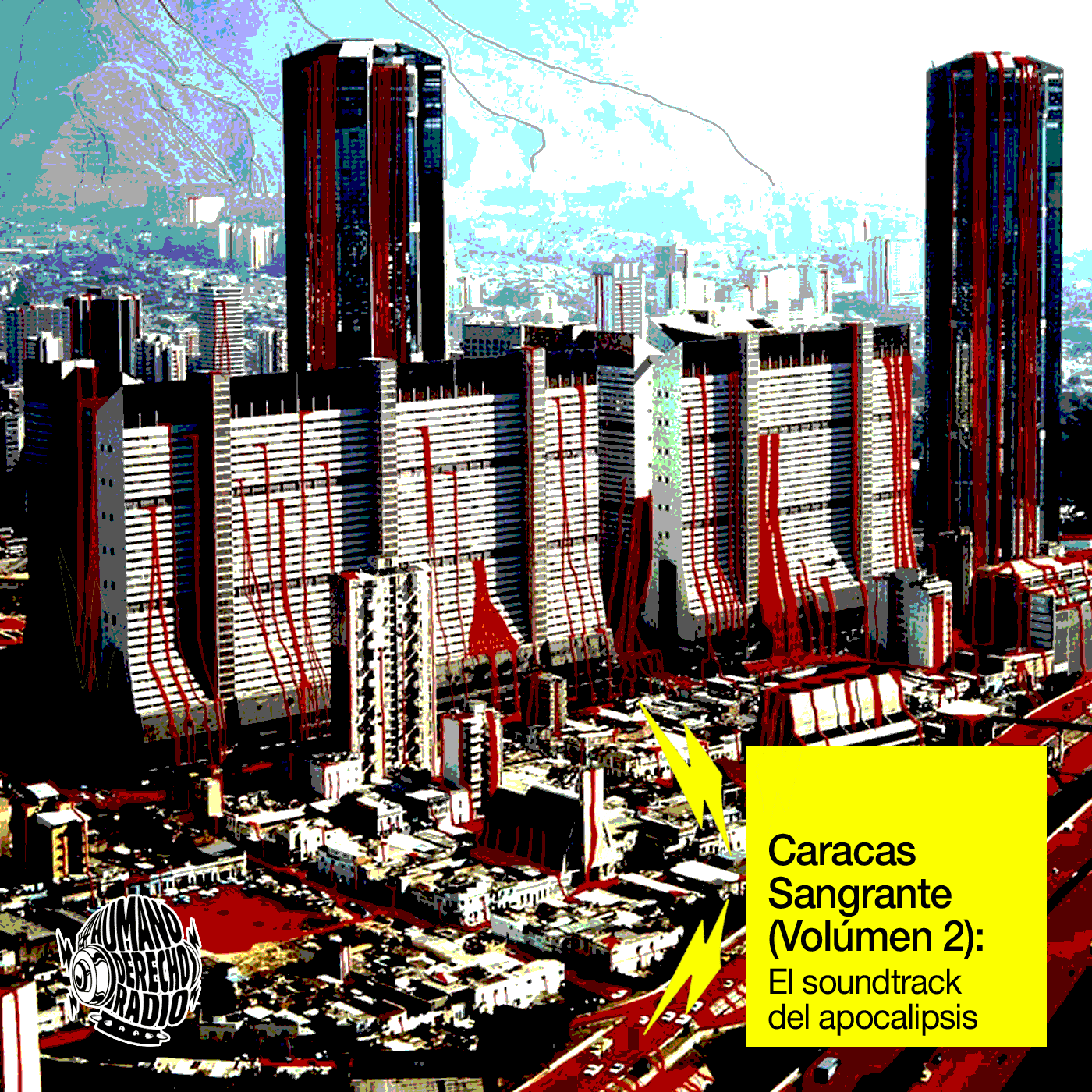 Humano Derecho - Caracas Sangrante