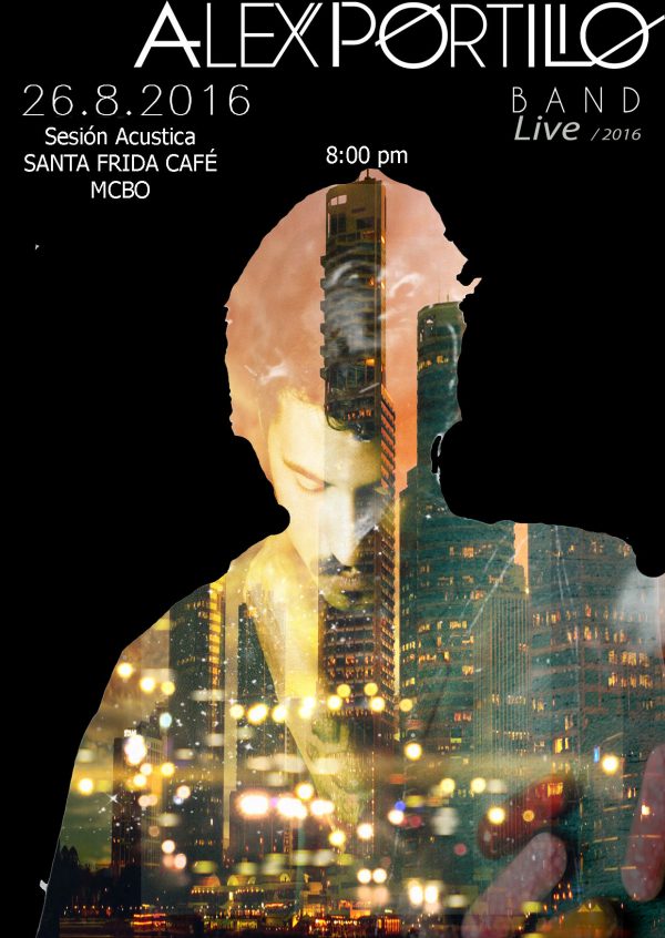 Santa Frida Café presenta: "Alex Portillo Band - Acústico"
